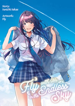 Abbildung von Sakae / Gottselig | Fly with Me in the Endless Sky (deutsche Ausgabe) | 1. Auflage | 2024 | beck-shop.de