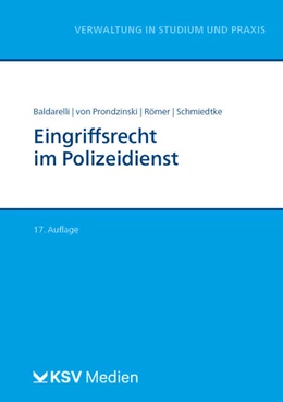 Abbildung von Baldarelli / Prondzinski | Eingriffsrecht im Polizeidienst | 17. Auflage | 2025 | beck-shop.de