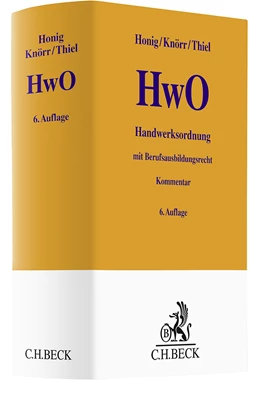 Abbildung von Honig / Knörr | Handwerksordnung: HwO | 6. Auflage | 2025 | beck-shop.de