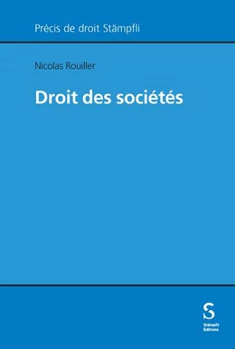 Abbildung von Rouiller | Droit des sociétés | 1. Auflage | 2024 | beck-shop.de