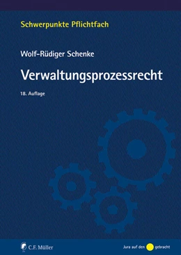 Abbildung von Schenke | Verwaltungsprozessrecht | 18. Auflage | 2023 | beck-shop.de