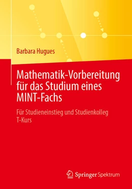 Abbildung von Hugues | Mathematik-Vorbereitung für das Studium eines MINT-Fachs | 1. Auflage | 2023 | beck-shop.de