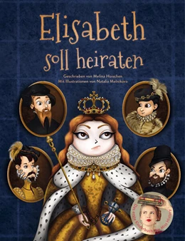 Abbildung von Hoischen / Miss History | Elisabeth soll heiraten | 1. Auflage | 2023 | beck-shop.de
