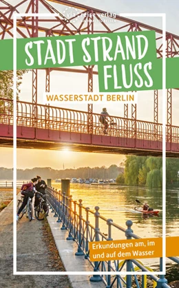 Abbildung von Radasewsky Borges da Silva | Stadt Strand Fluss | 1. Auflage | 2023 | beck-shop.de