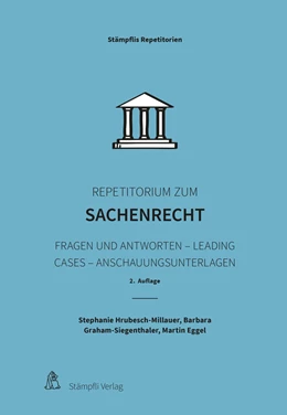 Abbildung von Hrubesch-Millauer / Graham-Siegenthaler | Repetitorium zum Sachenrecht | 2. Auflage | 2023 | beck-shop.de