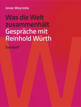 Abbildung von Weyrosta | Was die Welt zusammenhält | 1. Auflage | 2023 | beck-shop.de