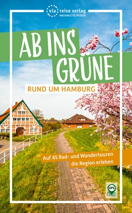 Abbildung von Schrader | Ab ins Grüne - Rund um Hamburg | 10. Auflage | 2023 | beck-shop.de