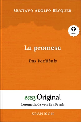 Abbildung von Bécquer / Frank | La promesa / Das Verlöbnis (Buch + Audio-CD) - Lesemethode von Ilya Frank - Zweisprachige Ausgabe Spanisch-Deutsch | 1. Auflage | 2023 | beck-shop.de