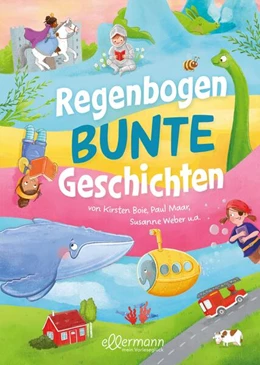 Abbildung von Boie / Arnold | Regenbogenbunte Geschichten | 1. Auflage | 2023 | beck-shop.de