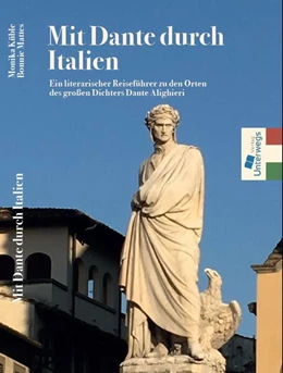 Abbildung von Monika Küble / Unterwegs Verlag GmbH | Mit Dante durch Italien | 1. Auflage | 2025 | beck-shop.de