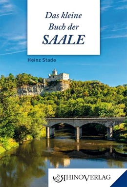 Abbildung von Stade | Das kleine Buch der Saale | 1. Auflage | 2023 | beck-shop.de
