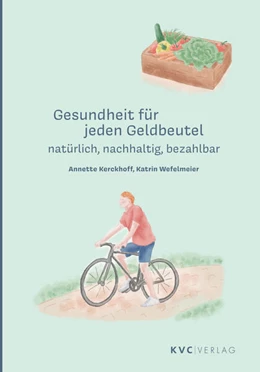 Abbildung von Kerckhoff / Wefelmeier | Gesundheit für jeden Geldbeutel | 1. Auflage | 2023 | beck-shop.de
