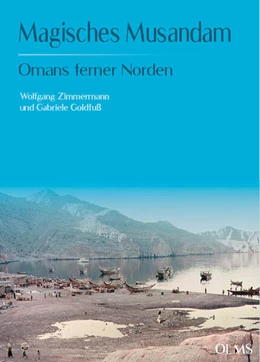 Abbildung von Zimmermann / Goldfuß | Magisches Musandam | 1. Auflage | 2023 | beck-shop.de