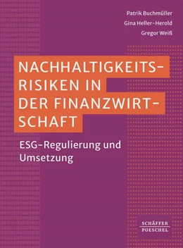 Abbildung von Buchmüller / Heller-Herold | Nachhaltigkeitsrisiken in der Finanzwirtschaft ¿ | 1. Auflage | 2023 | beck-shop.de