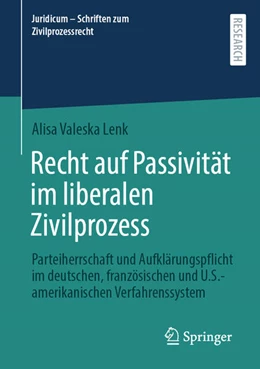 Abbildung von Lenk | Recht auf Passivität im liberalen Zivilprozess | 1. Auflage | 2023 | beck-shop.de