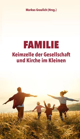 Abbildung von Graulich | Familie | 1. Auflage | 2022 | beck-shop.de