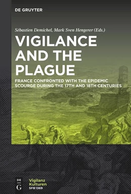 Abbildung von Hengerer / Demichel | Vigilance and the Plague | 1. Auflage | 2024 | 6 | beck-shop.de