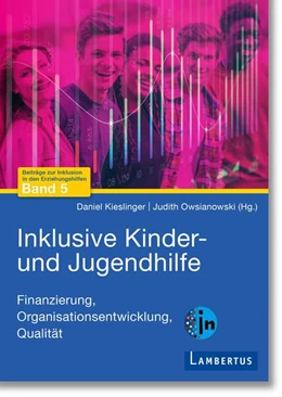 Abbildung von Kieslinger / Owsianowski | Finanzierungsstrategien und organisationale Strukturen inklusiver Leistungserbringung für junge Menschen | 1. Auflage | 2023 | beck-shop.de