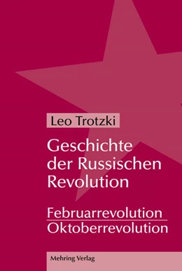 Abbildung von Trotzki | Geschichte der Russischen Revolution | 2. Auflage | 2023 | beck-shop.de