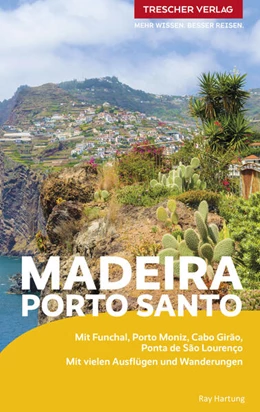 Abbildung von Hartung | TRESCHER REISEFÜHRER Madeira und Porto Santo | 1. Auflage | 2025 | beck-shop.de