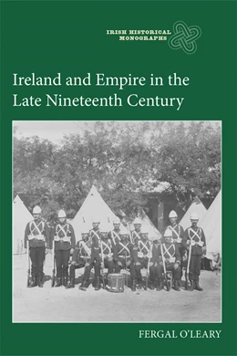Abbildung von O'Leary | Ireland and Empire in the Late Nineteenth Century | 1. Auflage | 2023 | 26 | beck-shop.de
