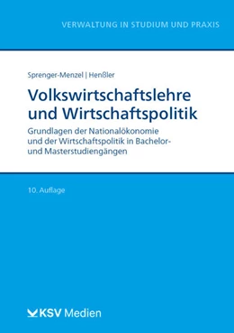 Abbildung von Sprenger-Menzel / Henßler | Volkswirtschaftslehre und Wirtschaftspolitik | 10. Auflage | 2023 | beck-shop.de