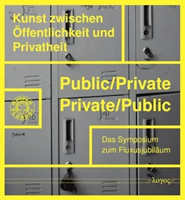 Abbildung von John | Public/Private - Private/Public: Kunst zwischen Öffentlichkeit und Privatheit | 1. Auflage | 2023 | beck-shop.de