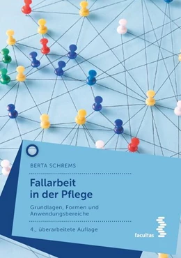 Abbildung von Schrems | Fallarbeit in der Pflege | 4. Auflage | 2022 | beck-shop.de