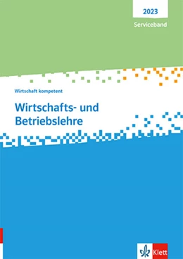 Abbildung von Wirtschafts- und Betriebslehre. Wirtschaft kompetent | 1. Auflage | 2023 | beck-shop.de