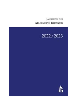 Abbildung von Zierer / Wernke | Jahrbuch für Allgemeine Didaktik 2022/2023 | 1. Auflage | 2023 | beck-shop.de
