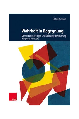 Abbildung von Zemmrich | Wahrheit in Begegnung | 1. Auflage | 2024 | beck-shop.de