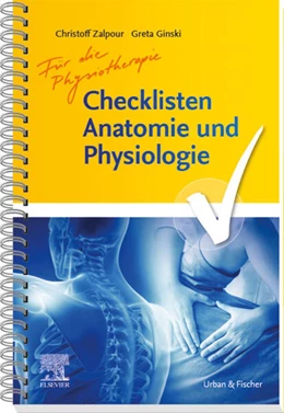Abbildung von Zalpour / Ginski | Checklisten Anatomie und Physiologie für die Physiotherapie | 1. Auflage | 2023 | beck-shop.de