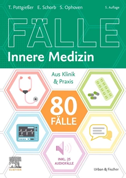 Abbildung von Pottgießer / Ophoven | 80 Fälle Innere Medizin | 5. Auflage | 2023 | beck-shop.de