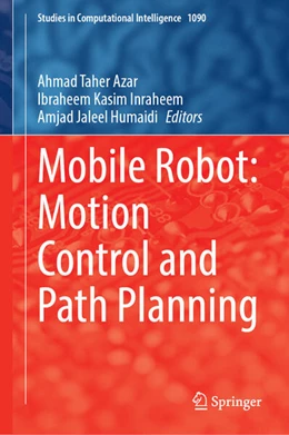 Abbildung von Azar / Kasim Ibraheem | Mobile Robot: Motion Control and Path Planning | 1. Auflage | 2023 | beck-shop.de
