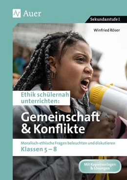 Abbildung von Röser | Ethik schülernah Gemeinschaft und Konflikte | 1. Auflage | 2023 | beck-shop.de
