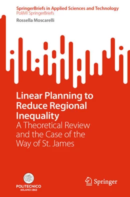 Abbildung von Moscarelli | Linear Planning to Reduce Regional Inequality | 1. Auflage | 2023 | beck-shop.de