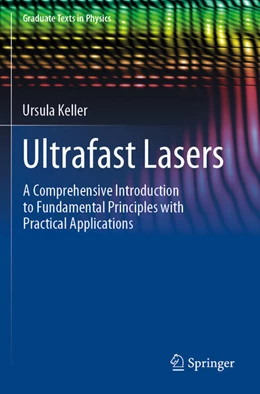 Abbildung von Keller | Ultrafast Lasers | 1. Auflage | 2023 | beck-shop.de