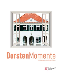 Abbildung von Moers | DorstenMomente | 1. Auflage | 2023 | beck-shop.de