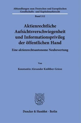 Abbildung von Knöbber-Griesz | Aktienrechtliche Aufsichtsverschwiegenheit und Informationsprivileg der öffentlichen Hand. | 1. Auflage | 2023 | beck-shop.de