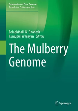 Abbildung von Gnanesh / Vijayan | The Mulberry Genome | 1. Auflage | 2023 | beck-shop.de