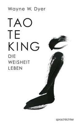 Abbildung von Dyer | Tao Te King | 1. Auflage | 2023 | beck-shop.de