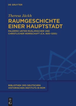 Abbildung von Jäckh | Raumgeschichte einer Hauptstadt | 1. Auflage | 2023 | beck-shop.de