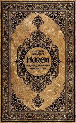 Abbildung von Aster | Harem der verschleierten Geschichten | 1. Auflage | 2023 | beck-shop.de