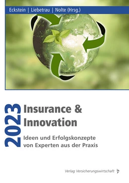 Abbildung von Liebetrau / Eckstein | Insurance & Innovation 2023 | 1. Auflage | 2023 | beck-shop.de