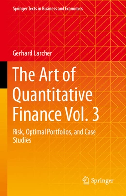 Abbildung von Larcher | The Art of Quantitative Finance Vol. 3 | 1. Auflage | 2023 | beck-shop.de