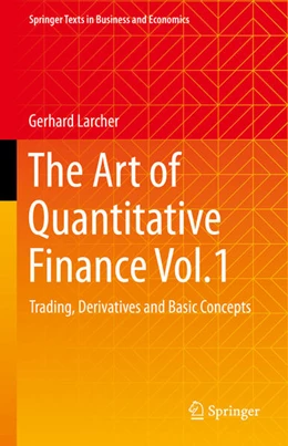 Abbildung von Larcher | The Art of Quantitative Finance Vol.1 | 1. Auflage | 2023 | beck-shop.de