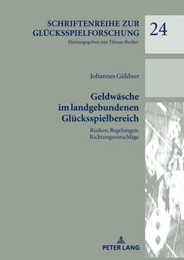 Abbildung von Güldner | Geldwäsche im landgebundenen Glücksspielbereich | 1. Auflage | 2023 | beck-shop.de
