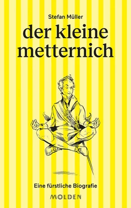 Abbildung von Müller | der kleine metternich | 1. Auflage | 2023 | beck-shop.de