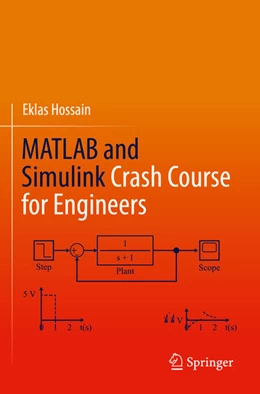 Abbildung von Hossain | MATLAB and Simulink Crash Course for Engineers | 1. Auflage | 2023 | beck-shop.de