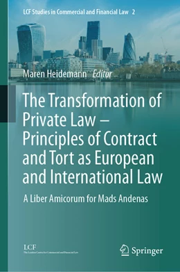 Abbildung von Heidemann | The Transformation of Private Law – Principles of Contract and Tort as European and International Law | 1. Auflage | 2024 | 2 | beck-shop.de